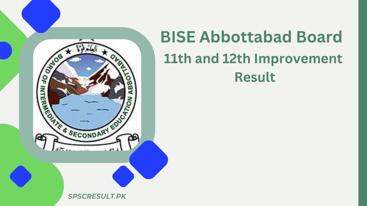 BISE Abbottabad Board 11th and 12th Improvement Result 2024