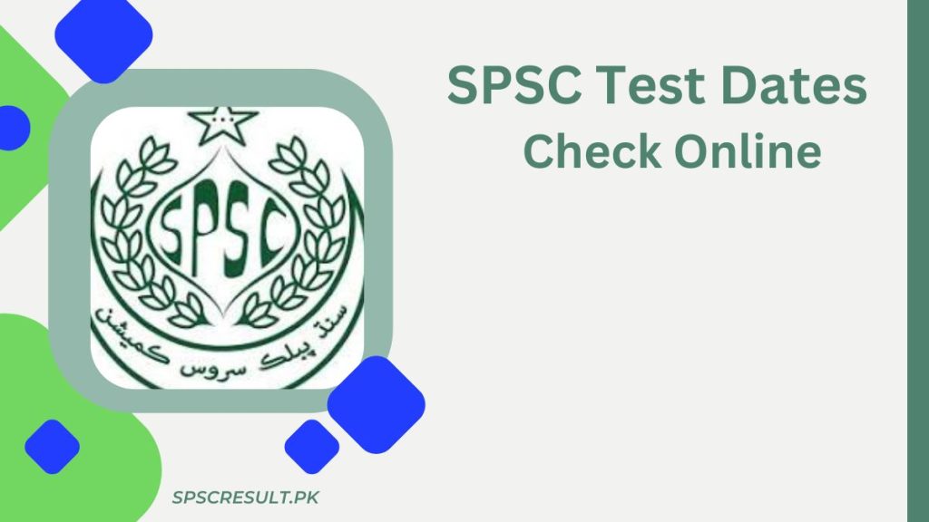 SPSC Test Dates 2024