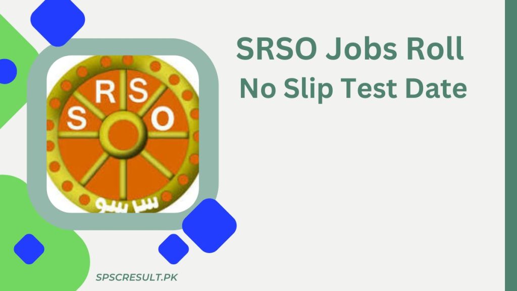 SRSO Jobs Roll No Slip 2024