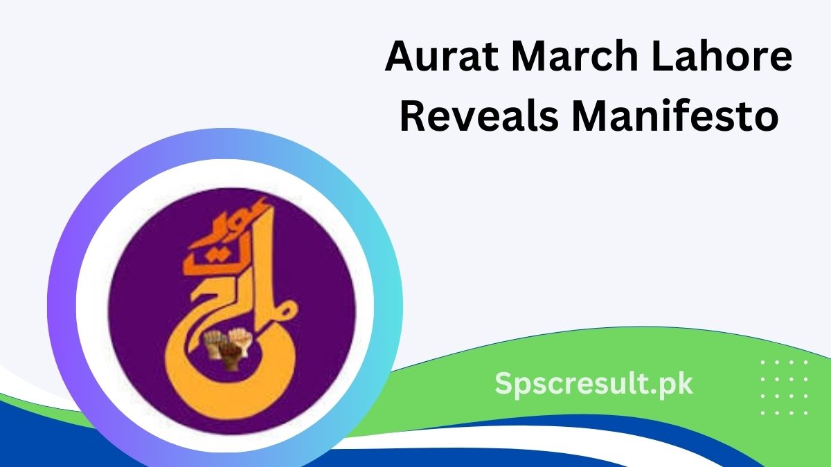 Aurat March Lahore Reveals Manifesto 2024 Check Online