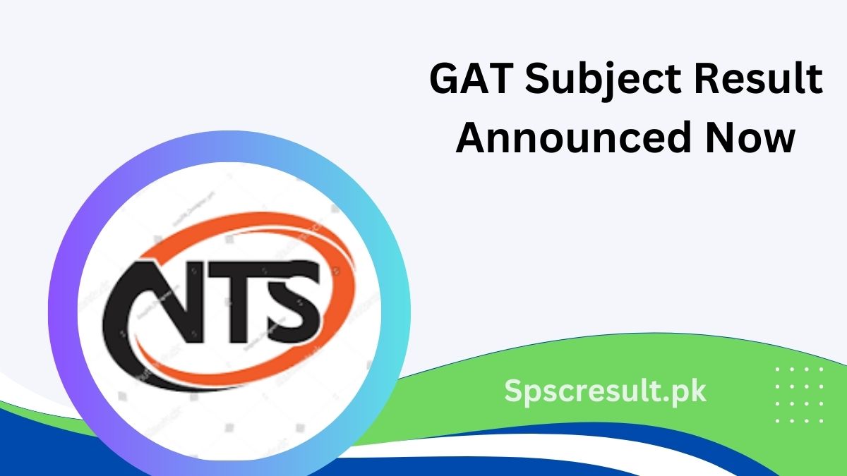 NTS GAT Subject Result 2024