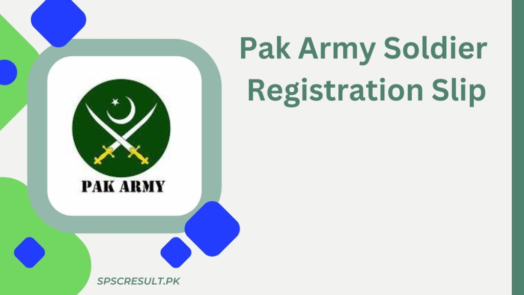 Pak Army Soldier Registration Slip 2024