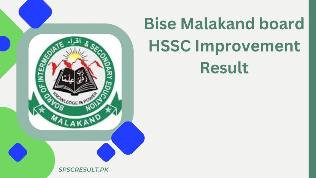 BISE Malakand Board HSSC Improvement Result 2024