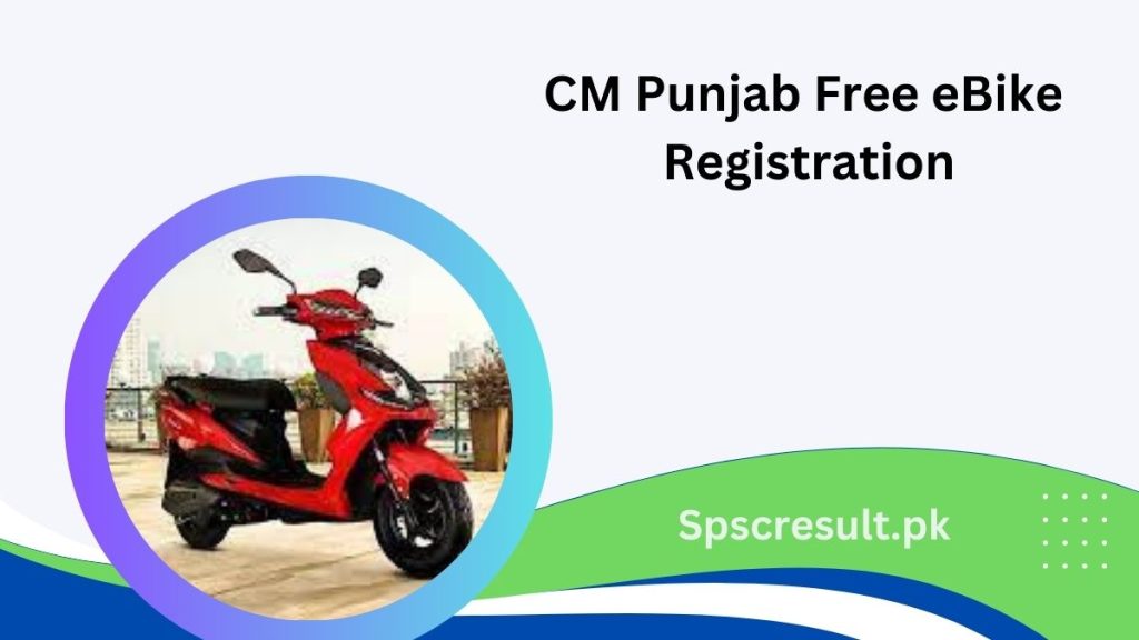 CM Punjab Free eBike Registration 2024
