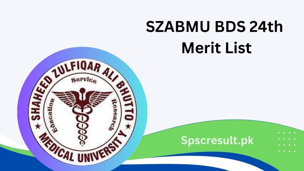 SZABMU BDS 24th Merit List 2024